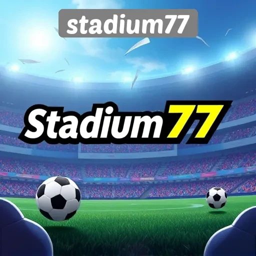 Mengetahui Lebih Dalam Tentang Stadium77 Sebagai Platform Game Online